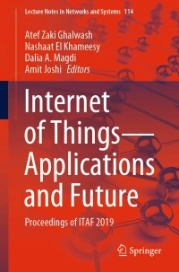 Cover image: Internet of Things—Applications and Future 1st edition 9789811530746
