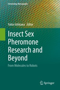Cover image: Insect Sex Pheromone Research and Beyond 1st edition 9789811530814