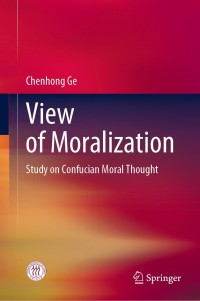 Cover image: View of Moralization 9789811530890