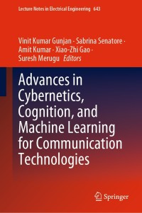 Cover image: Advances in Cybernetics, Cognition, and Machine Learning for Communication Technologies 1st edition 9789811531248