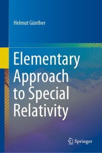 Cover image: Elementary Approach to Special Relativity 9789811531675