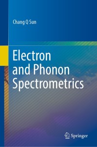 Cover image: Electron and Phonon Spectrometrics 9789811531750