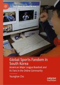 表紙画像: Global Sports Fandom in South Korea 9789811531958