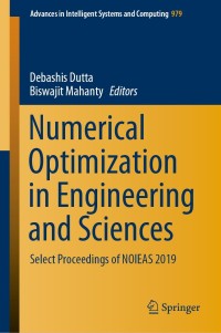 Immagine di copertina: Numerical Optimization in Engineering and Sciences 1st edition 9789811532146