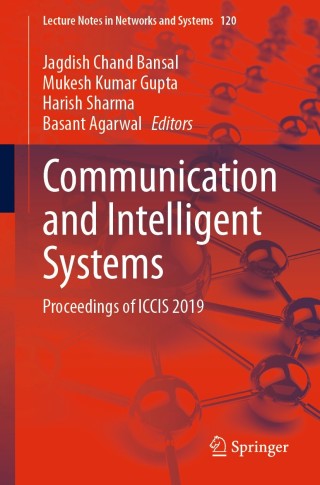 Immagine di copertina: Communication and Intelligent Systems 1st edition 9789811533242