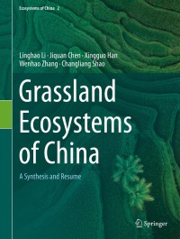 Cover image: Grassland Ecosystems of China 9789811534201