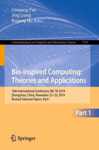 Immagine di copertina: Bio-inspired Computing: Theories and Applications 1st edition 9789811534249
