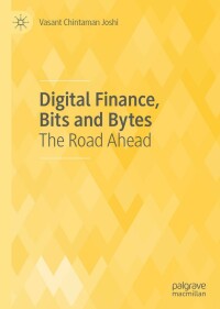 Titelbild: Digital Finance, Bits and Bytes 9789811534300