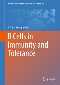 Cover image: B Cells in Immunity and Tolerance 1st edition 9789811535314