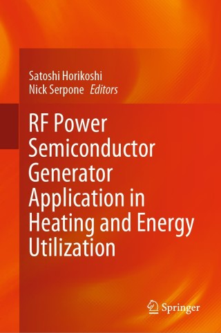 Cover image: RF Power Semiconductor Generator Application in Heating and Energy Utilization 1st edition 9789811535475