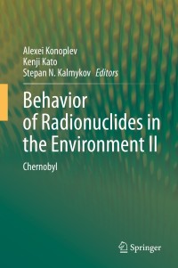 Cover image: Behavior of Radionuclides in the Environment II 1st edition 9789811535673