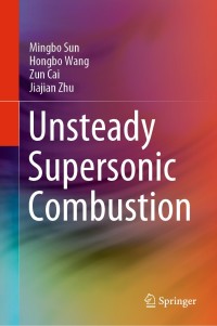 Omslagafbeelding: Unsteady Supersonic Combustion 9789811535949