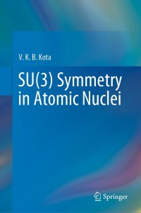 Immagine di copertina: SU(3) Symmetry in Atomic Nuclei 9789811536021