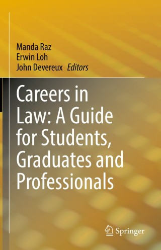 Cover image: Careers in Law: A Guide for Students, Graduates and Professionals 1st edition 9789811536267