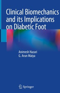 Cover image: Clinical Biomechanics and its Implications on Diabetic Foot 9789811536809