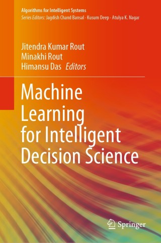 Imagen de portada: Machine Learning for Intelligent Decision Science 1st edition 9789811536885