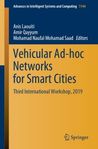 Cover image: Vehicular Ad-hoc Networks for Smart Cities 1st edition 9789811537493