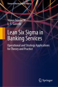 表紙画像: Lean Six Sigma in Banking Services 9789811538193