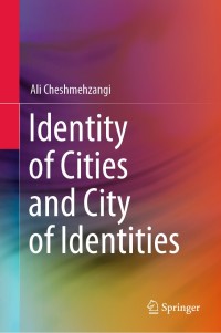 Imagen de portada: Identity of Cities and City of Identities 9789811539626