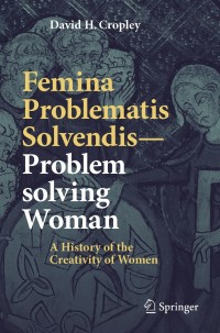Titelbild: Femina Problematis Solvendis—Problem solving Woman 9789811539664