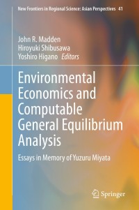 Cover image: Environmental Economics and Computable General Equilibrium Analysis 1st edition 9789811539695