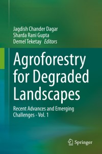 Imagen de portada: Agroforestry for Degraded Landscapes 1st edition 9789811541353