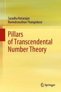 صورة الغلاف: Pillars of Transcendental Number Theory 9789811541544