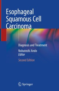 Imagen de portada: Esophageal Squamous Cell Carcinoma 2nd edition 9789811541896