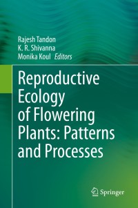 Cover image: Reproductive Ecology of Flowering Plants: Patterns and Processes 1st edition 9789811542091