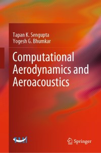 Titelbild: Computational Aerodynamics and Aeroacoustics 9789811542831