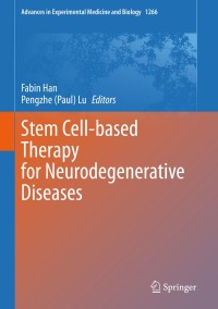 表紙画像: Stem Cell-based Therapy for Neurodegenerative Diseases 1st edition 9789811543692