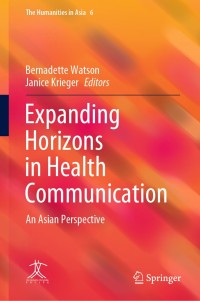 Cover image: Expanding Horizons in Health Communication 1st edition 9789811543883