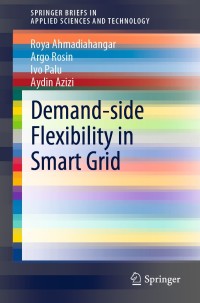 Cover image: Demand-side Flexibility in Smart Grid 9789811546266