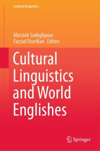 Cover image: Cultural Linguistics and World Englishes 1st edition 9789811546952
