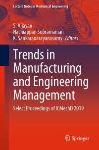 Cover image: Trends in Manufacturing and Engineering Management 1st edition 9789811547447