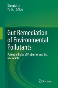 Cover image: Gut Remediation of Environmental Pollutants 1st edition 9789811547584