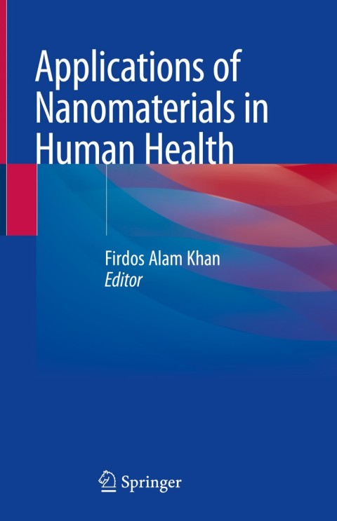 Applications of Nanomaterials in Human Health, 1st Edition - FULL INSTANT DOWNLOAD | PDF DOCX EPUB