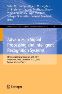 صورة الغلاف: Advances in Signal Processing and Intelligent Recognition Systems 1st edition 9789811548284