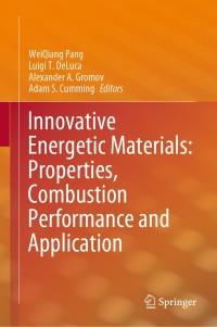 Cover image: Innovative Energetic Materials: Properties, Combustion Performance and Application 1st edition 9789811548307