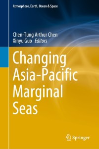 表紙画像: Changing Asia-Pacific Marginal Seas 1st edition 9789811548857