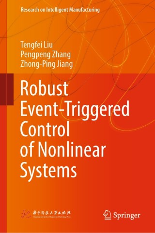 Cover image: Robust Event-Triggered Control of Nonlinear Systems 9789811550126