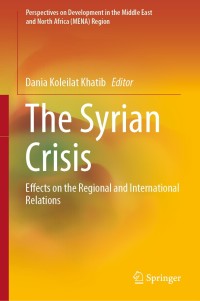 Cover image: The Syrian Crisis 1st edition 9789811550492