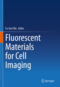 Cover image: Fluorescent Materials for Cell Imaging 1st edition 9789811550614