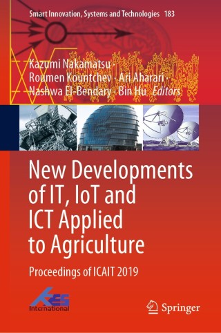 Imagen de portada: New Developments of IT, IoT and ICT Applied to Agriculture 1st edition 9789811550720