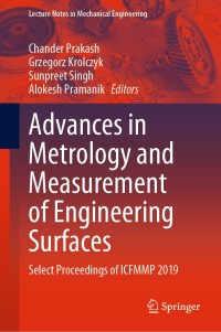 Cover image: Advances in Metrology and Measurement of Engineering Surfaces 1st edition 9789811551505