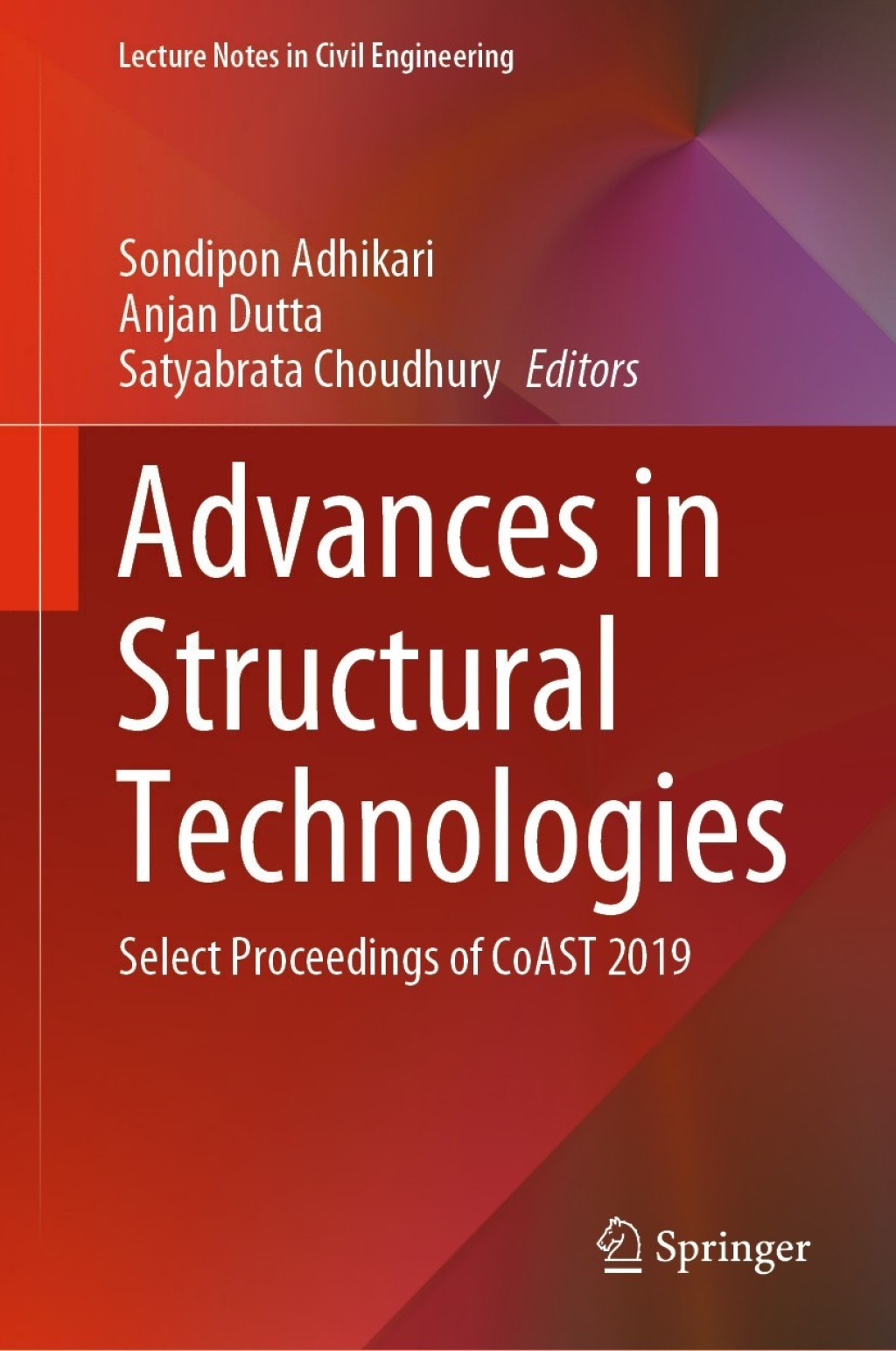Advances in Structural Technologies Select Proceedings of CoAST 2019 1st Edition