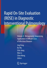 Cover image: Rapid On-Site Evaluation (ROSE) in Diagnostic Interventional Pulmonology 1st edition 9789811552458