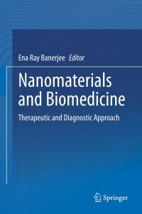 Imagen de portada: Nanomaterials and Biomedicine 1st edition 9789811552731