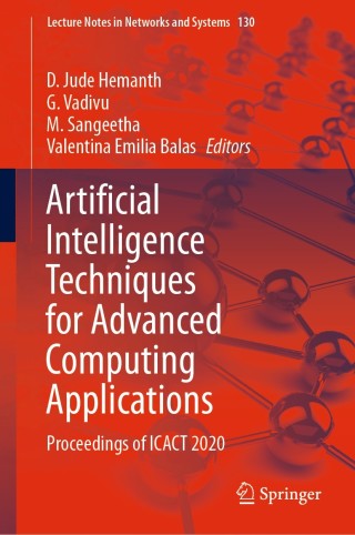 Imagen de portada: Artificial Intelligence Techniques for Advanced Computing Applications 1st edition 9789811553288