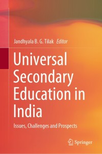 صورة الغلاف: Universal Secondary Education in India 1st edition 9789811553653